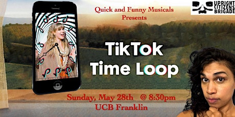 Quick and Funny Musicals Presents TikTok Timeloop: The Musical