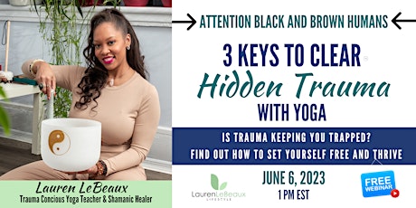 3 Keys to Clear Hidden Trauma with Yoga primary image