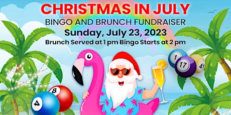 Christmas In July Bingo and Brunch Fundraiser