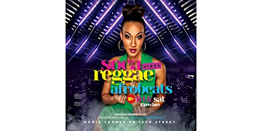 Afrobeats Vs Soca - Every Saturday Night - Addis Lounge primary image