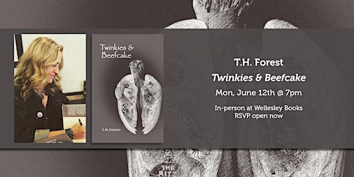Primaire afbeelding van T.H. Forest presents "Twinkies & Beefcake"