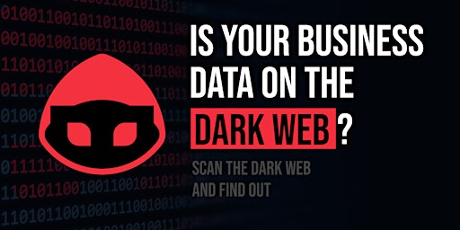 Hauptbild für How Hackers Use the Dark Web to Access Your IT Systems