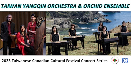 Strings Unlimited - Taiwan Yangqin Orchestra meets Orchid Ensemble