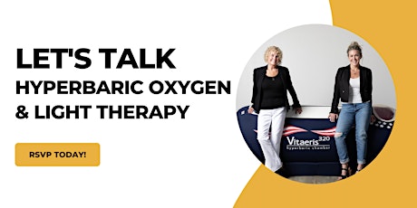 Let's Talk Hyperbaric Oxygen & Infrared Light Therapy!