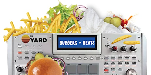 @TheYardNewark Presents: Burgers & Beats