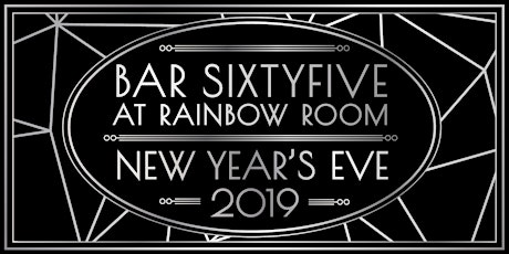 Bar SixtyFive at Rainbow Room | New Year’s Eve Party 2019 primary image