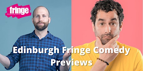 Edinburgh Fringe Previews - Stand Up Comedy w/Stephen Mullan & Aidan Greene