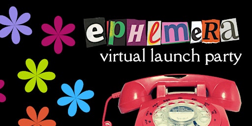 ephemera launch party ✿ primary image