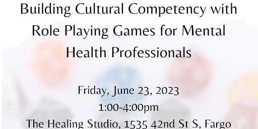 Building Cultural Competency with RPGs for Mental Health Professionals