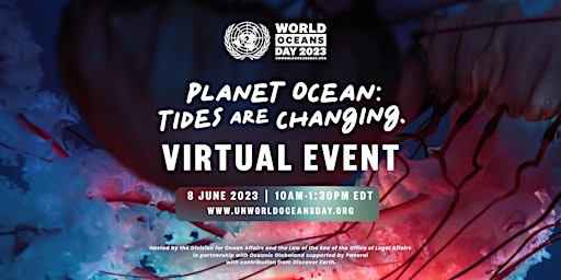 Virtual Event: United Nations World Oceans Day 2023 Live Broadcast primary image