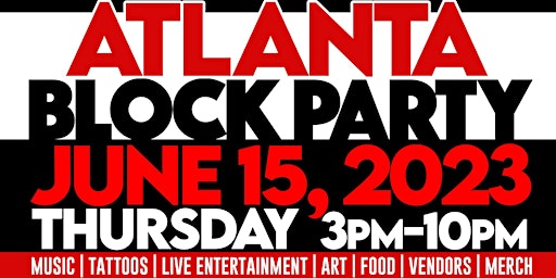 Imagem principal de Atlanta Block Party - Hot 107.9 Atlanta Birthday Bash Official Block Party