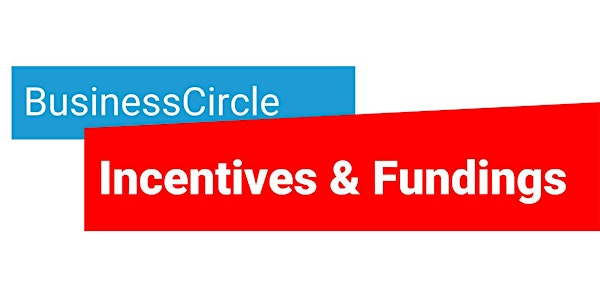 IAMCP BusinessCircle Incentives & Fundings