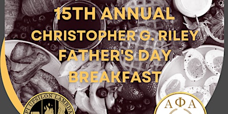 Christopher G. Riley Father’s Day Breakfast