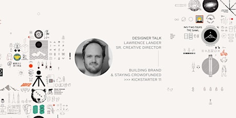 Designer Talk: Building Brand & Staying Crowdfunded