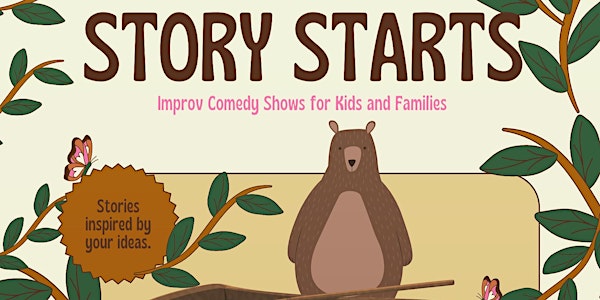 Story Starts! Interactive Improv Show for kids and their adults!