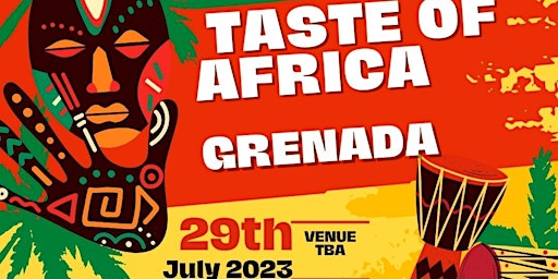 Taste of Africa (Grenada) primary image