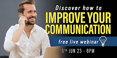 ZOOM WEBINAR: Improve Your Communication Skills