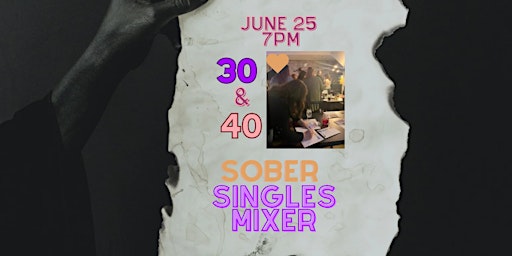 Sober Singles Mixer: 30s + 40s primary image