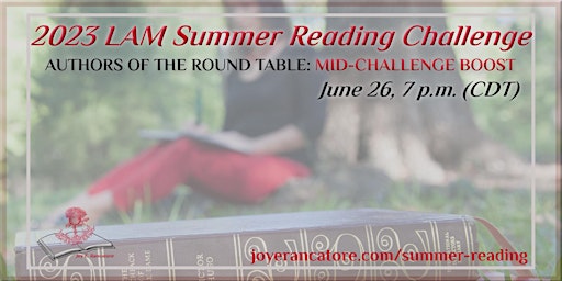Immagine principale di LAM Summer Reading Authors of the Round Table Mid-Challenge Boost 