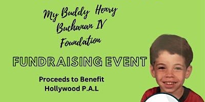 My Buddy Henry Buchanan IV Foundation Fundraising Golf Tournament primary image
