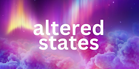 Altered States - FREE Online Psychedelic & Mystical Experiences Social