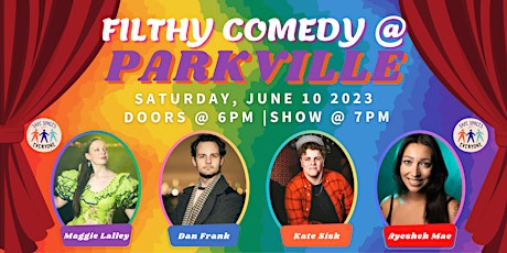 Filthy Comedy at Parkville Market in June