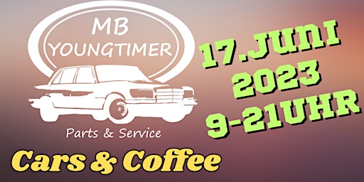 MB Youngtimer Cars & Coffee Mercedes Treffen primary image
