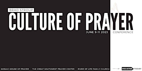 Culture Of Prayer Conference