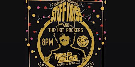 HairMetal Heathens Presents…. Styff Anyss and The Hot Rockers