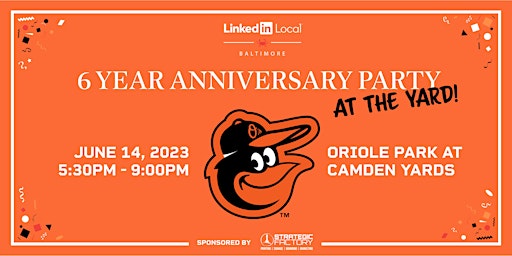 LinkedIn Local Baltimore 6 Year Anniversary Party primary image