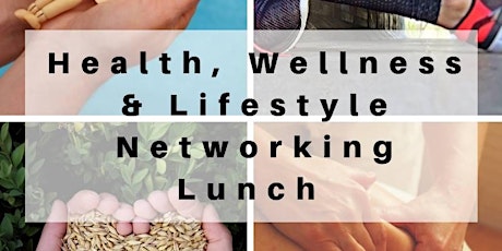 Health, Wellness and Lifestyle Networking Event primary image