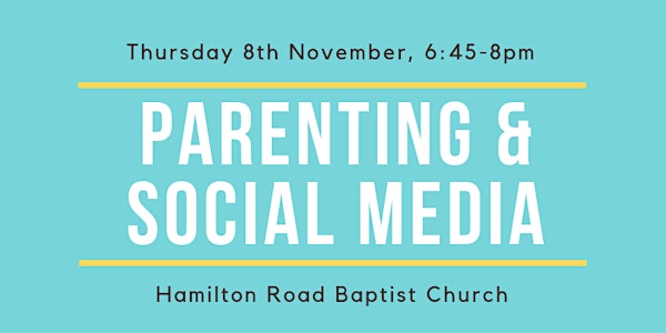 Parenting & Social Media