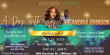Jalen Atkinson Presents "A Day with Le'Andria Johnson!"