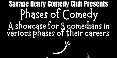 Phases of Comedy 2