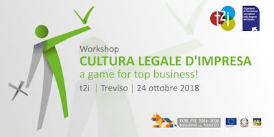 CULTURA LEGALE DI IMPRESA: A GAME FOR TOP BUSINESS CULTURA LEGALE DI IMPRESA: A GAME FOR TOP BUSINESS