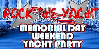 MEMORIAL WEEKEND YACHT PARTY NEW YORK CITY