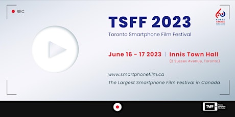 Toronto Smartphone Film Festival 2023 (11th Edition)