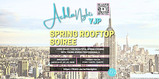 Achla Nights; YJP Spring Rooftop Soiree