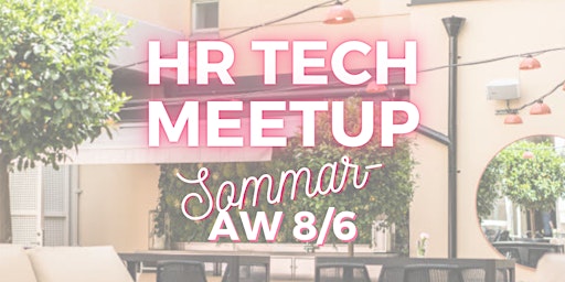Sommar-AW med HR Tech Meetup, 8 juni  primärbild