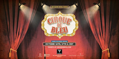 Cirque de Bleu - Halloween Party (Brickell Living)