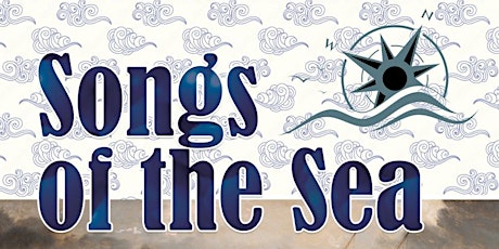 Songs from the Sea featuring excerpts from Vaughan Williams' A Sea Symphony