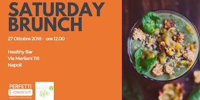 Saturday Brunch - Perfetti (S)conosciuti - aperitivo networking Saturday Brunch - Perfetti (S)conosciuti - aperitivo networking