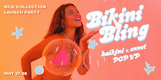 Bikini Bling: Haikini X Envet Collab Launch Pop-Up primary image