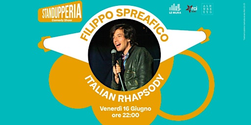 Filippo Spreafico  “Italian Rhapsody”  AL MURETTO