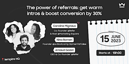 Imagen principal de The power of referrals: get warm intros & boost conversion by 30%
