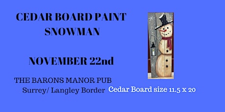 Baron Manor's Pub - CEDAR BOARD "SNOW MAN" primary image