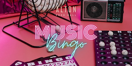Music Bingo at Alton Food Hall