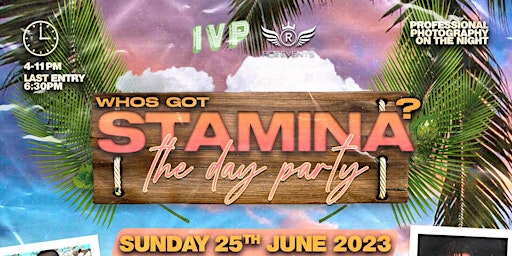 Imagem principal de Who’s got Stamina: Day Party Edition