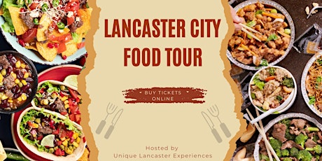 Lancaster International Food Tour