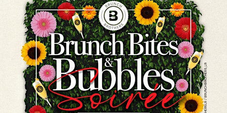 Brunch Bites & Bubbles Soirée